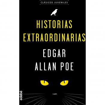 Historias extraordinarias - Edgar Allan Poe Edebé (obra colectiva)