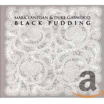 Black Pudding - Mark Lanegan