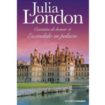 Escándalo en palacio: Cuestión de Honor III
