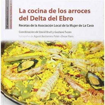 Cocina De Los Arroces Del Delta Del Ebro, La