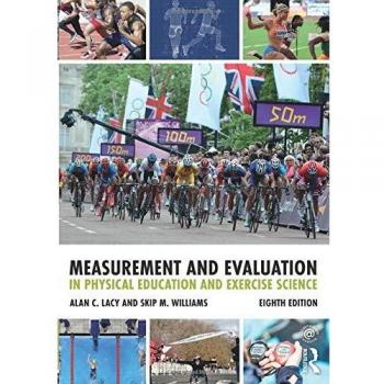 Measurement and Evaluation in Physical Education and Exercise Science
