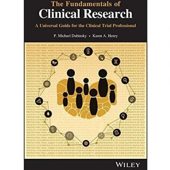 Fundamentals of Clinical Research: A Comprehensive Guide to Good Clinical Practice