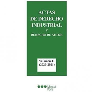 ACTAS DE DERECHO INDUSTRIAL Y DERECHO DE AUTOR VOL 41