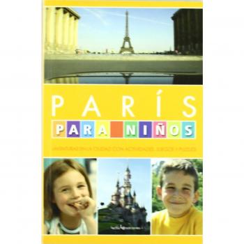 París Para Niños: ¡Aventuras en la ciudad con actividades, juegos y puzzles!