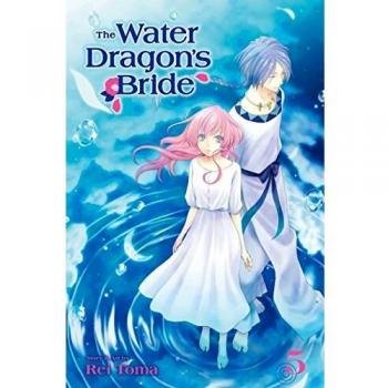 The Water Dragon's Bride Vol 5: Volume 5