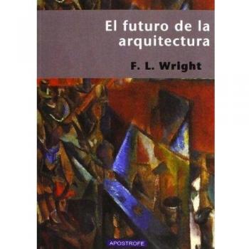 El Futuro De La Arquitectura