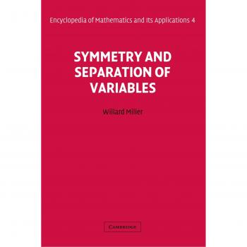 Simetría y Separación de Variables (Enciclopedia de Matemáticas y sus Aplicaciones, Volumen 4)