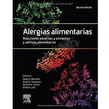 Alergias Alimentarias. Reacciones Adversas A Alimentos Y Aditivos Alimentarios - 5ª Edición