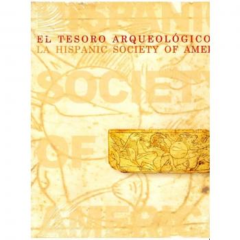 El tesoro arqueológico de la Hispanic Society of America