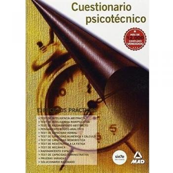 CUESTIONARIO PSICOTÉCNICO. EJERCICIOS PRÁCTICOS.