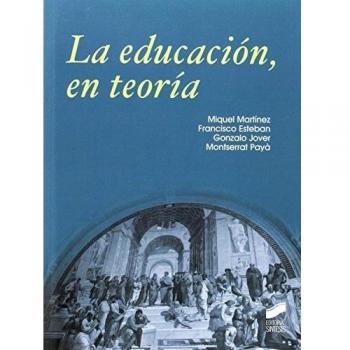 La educación, en teoría: 1