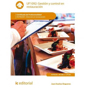 Gestión y control en restauración. HOTR0309 - Dirección en restauración - Dueñas Nogueras Juan