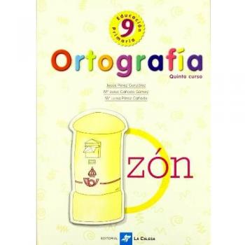 Ortografía 9º Educación Primaria, Quinto Curso - 9788481050936