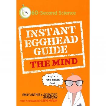 Instant Egghead Guide to the Mind by Emily Anthes