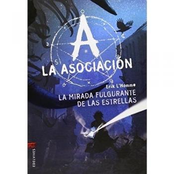 La mirada fulgurante de las estrellas: 8