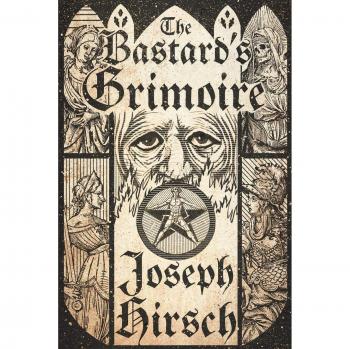 El Grimorio del Bastardo de Joseph Hirsch