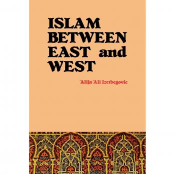 Islam Between East and West