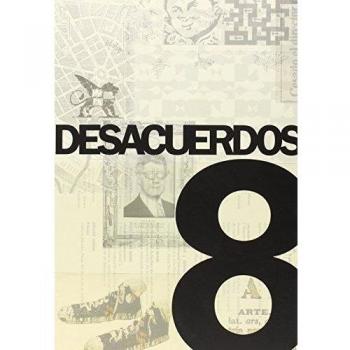 Desacuerdos 8: Sobre arte, políticas y esfera pública en el Estado español. La crítica