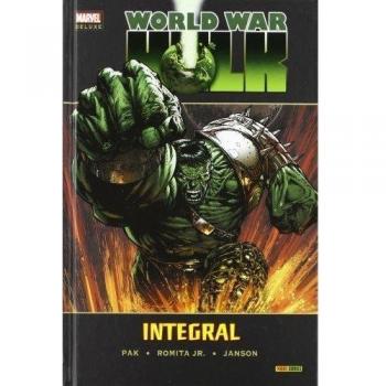 Marvel Deluxe: World War Hulk Integral - Greg Pak; Romita Jr.