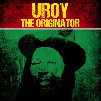 U-Roy - The Originator Vinyl LP (Reggae, Ska & Dub)