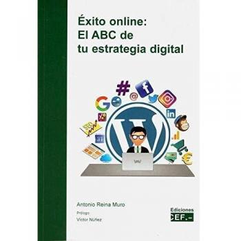 Exito online el ABC de tu estrategia digital