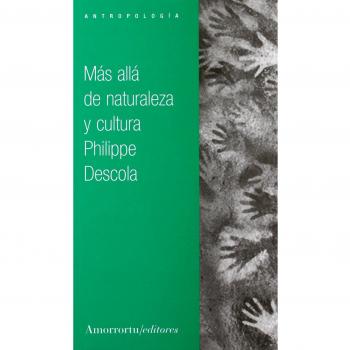 Más Allá De Naturaleza Y Cultura