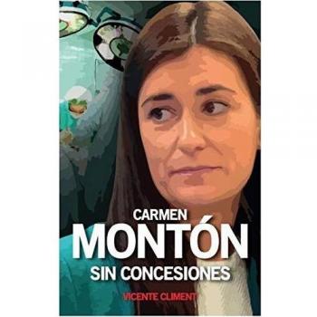 Carmen Montón: Sin concesiones