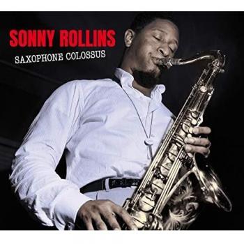 CD Saxofón Coloso - Sonny Rollins - Tiempo de Trabajo