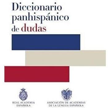 Panhispanic Dictionary of Doubts (Real Academia Española)