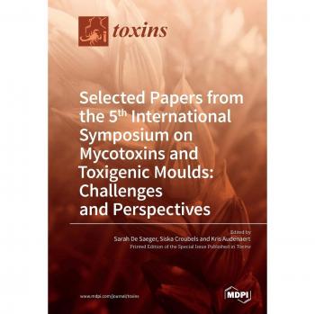 Selección de Artículos del 5º Simposio Internacional sobre Micotoxinas y Hongos Toxigénicos: Retos y Perspectivas