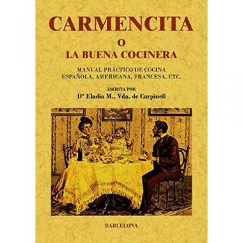Carmencita O La Buena Cocinera