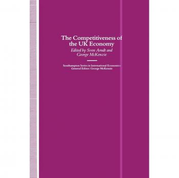 The Competitiveness of the UK Economy
