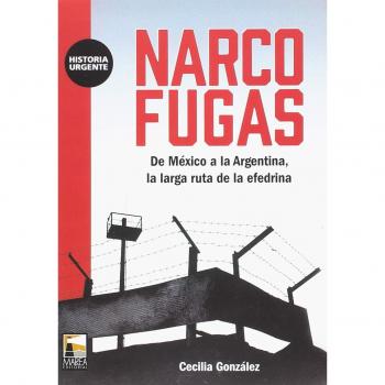 Narco Fugas: De México a la Argentina, la larga ruta de la efedrina