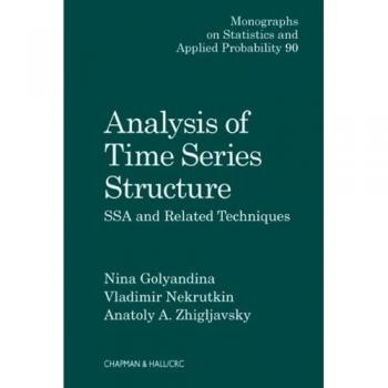 Analysis of Time Series Structure: SSA and Related Techniques