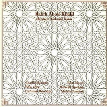 Between Dusk & Dawn - ABOU-KHALIL, RABIH