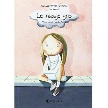Le nuage gris: Émotions 6