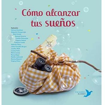 Cómo alcanzar tus sueños
