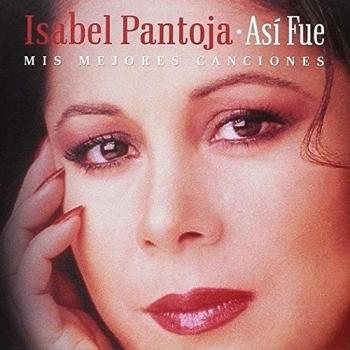Así Fue: Mis Mejores Canciones