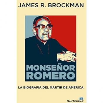 Monse? Or Romero: La biografía del Mártir de América: 158