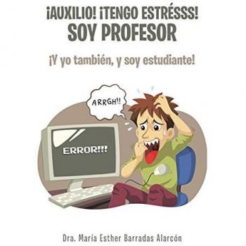 Guía de Estrés para Profesores y Estudiantes: Estrategias Prácticas para Manejar el Estrés Educativo