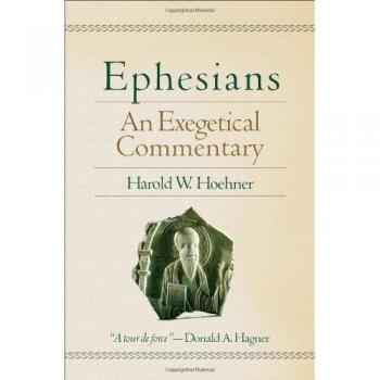 Ephesians: An Exegetical Commentary