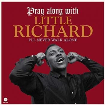 Little Richard: I'll Never Walk Alone (Vinyl LP + Bonus Tracks)