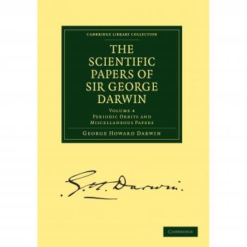 Conjunto de 5 Volúmenes en Tapa Blanda de los Artículos Científicos de Sir George Darwin: Órbitas Periódicas y Otros Documentos - Colección Bibliográfica de Ciencias Físicas