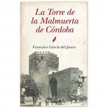 La torre de la Malmuerta de Córdoba: 1