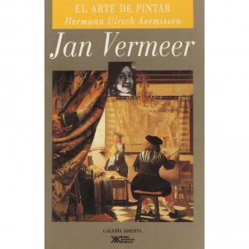 Jan Vermeer. El arte de pintar: Un cuadro de los oficios
