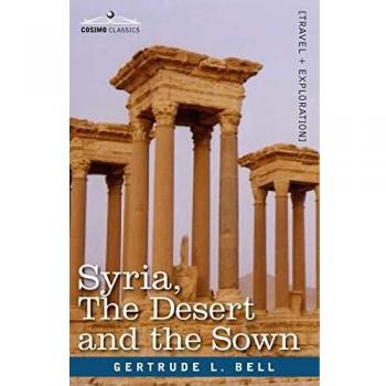 Libro de bolsillo Siria: El Desierto y lo Sembrado de Gertrude L. Bell