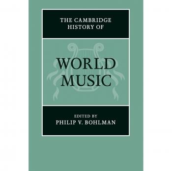 Historia de la Música Mundial de Cambridge - Edición en Papel, por Philip V. Bohlman