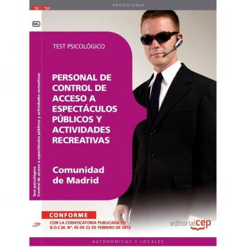Personal de control de acceso a espectáculos públicos y actividades recreativas de la Comunidad de Madrid. Test psicológico