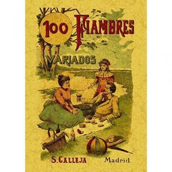 100 Fiambres Variados. Formulas Escogidas.