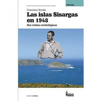 Las islas Sisargas en 1948.: Dos visitas ornitológicas